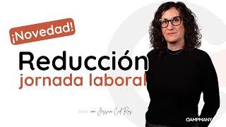 Reducción Jornada Laboral - Estado actual