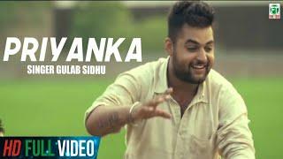 Gulab Sidhu | Priyanka | (Official Full Video Song) | Latest Punjabi Songs | Finetone Music