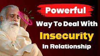 How To Stop Being insecure & improve Your Confidence | Sadhguru Satsang