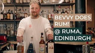 Bevvy Does Rum! @ Ruma, Edinburgh