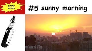 5 Sunny Morning