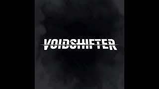 VOIDSHIFTER - The Goddess