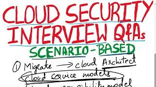 Cloud Security Interview Questions and Answers | Scenario based Cloud Security Interview Questions