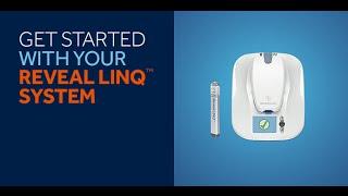 Reveal LINQ™ System At Home Setup