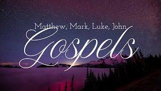 The Gospels