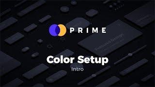 Color Setup - Prime Design System Kit for Sketch