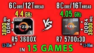 Ryzen 5 3600x vs Ryzen 7 5700x3D Test in 15 Games or R7 5700x3D vs R5 3600x OC