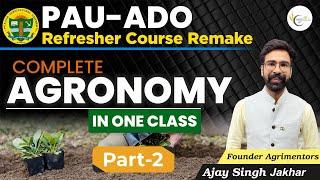 Punjab ADO Marathon Class 2024 | Complete Agronomy | PPSC ADO 2024 | Ajay Sir