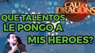 Poniendo Talentos a Mis Heroes en Call of Dragons