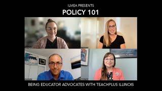 Policy 101: Effective Educator Advocates with TeachPlus Illinois