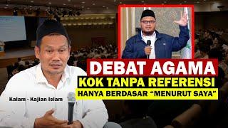 Debat Agama Kok Tidak Ada Referensinya | Gus Baha | Guru Gembul