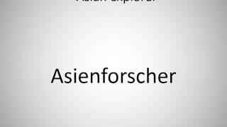 How to say Asian explorer in German?