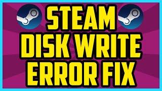 How To Fix Disk Write Error On Steam 2017 (WORKING) - Steam Disk Write Error Fix TF2 Dota 2 CSGO