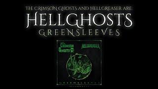 Hellghosts - Greensleeves (Hellgreaser & The Crimson Ghosts Official Video)