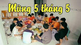 MÙNG 5 THÁNG 5 Đơn Sơ Của Con Nit Team - Con Nit channel