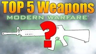 Top 5 Best Weapons in Modern Warfare Remastered (Call of Duty MWR 5 Best Guns)