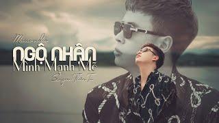 NGỘ NHẬN MÌNH MẠNH MẼ - THIÊN TÚ || MUSIC VIDEO | Nhiều Lần Hỏi Lòng Liệu Thế Gian Công Bằng Không