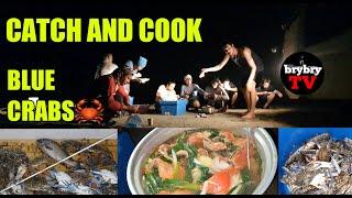 CATCH AND COOK BLUE CRABS | ALIMASAG | brybryTV