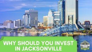 Why Should You Invest in Jacksonville