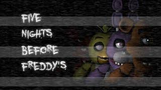 Five Nights Before Freddy's