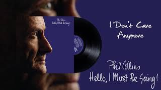 Phil Collins - I Don't Care Anymore (2016 Remaster)