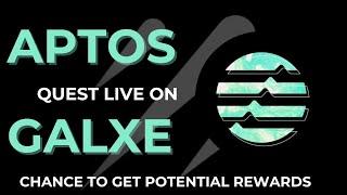 Aptos Quest 3 Live on Galxe - Chance To Qualify For Aptos Airdrop 2.0 #Aptos #Galxe