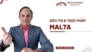 Cuộc sống Malta: Siêu thị và Thực phẩm ở Malta