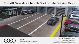 The All-New Audi North Scottsdale Service Drive