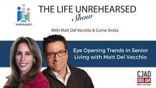 Eye Opening Trends in Senior Living with Matt Del Vecchio