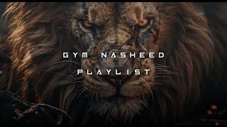 ULTIMATE GYM NASHEED ️ || MUSLIM WORKOUT TRAINING PLAYLIST ONLY VOCALS