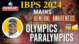 IBPS MAINS 2024 | GENERAL AWARENESS | OLYMPICS & PARALYMPICS | Mr. D. Sugesh Samuel