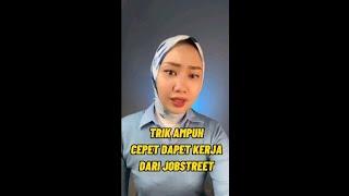 Trik Ampuh Cepet Dapet Kerja Dari Jobstreet #Short #tipskerja #BUMN #inidiacaranya #tips #trik