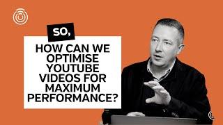 Optimising YouTube Videos For Maximum Performance | Target Internet