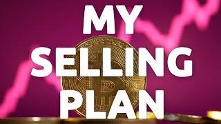  My Selling Plan (Reverse DCA) – Super Simple Crypto Bull Run Profit-Taking Strategy Explained!