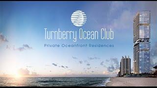 Turnberry Ocean Club Sunny Isles Beach