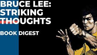 Bruce Lee Striking thoughts wisdom for daily living book summary audio wisdom secrets to success