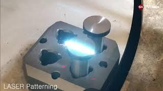 레이저 패턴가공, 이브이레이저,  EVLASER , Laser Plastic Welding, Laser Pattern, Cladding, Hardening, Welding
