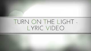 Turn On The Light - Charity Everjoy (OFFICIAL LYRIC VIDEO)