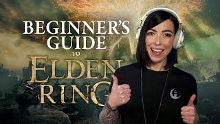 COMPLETE BEGINNER'S GUIDE to Elden Ring!