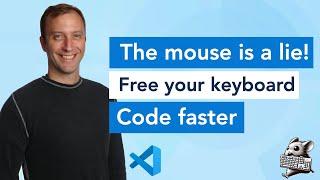 Master VS Code's keyboard shortcuts in 13 minutes