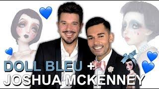 Doll Chat - Doll Bleu + Joshua McKenney