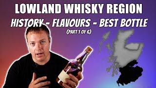 Lowland Whisky Guide: History, Flavours & Best Bottle to Try