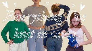 Everything I knit in 2023! / try on haul!   