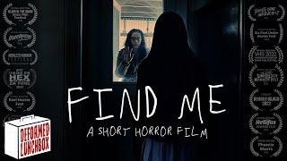 Find Me | Horror Short Film