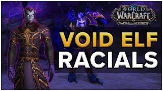 Void Elf Racials - Battle For Azeroth Allied Races