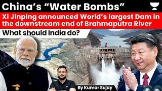 India should act against China’s “weaponisation of water”: Water Bomb Strategy