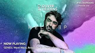 Oliver Heldens - Heldeep Radio #536