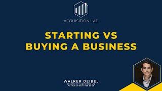 Starting vs Buying a Business