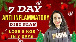 7 Day Anti Inflammatory Diet For Weight Loss | Vidya Balan Anti Inflammatory Diet