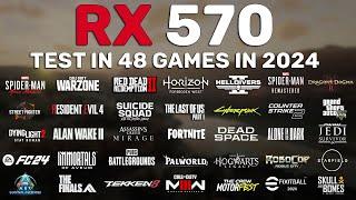 RX 570 Test in 48 Games in 2024 - FSR 2 & FSR 3 FG OFF/ON